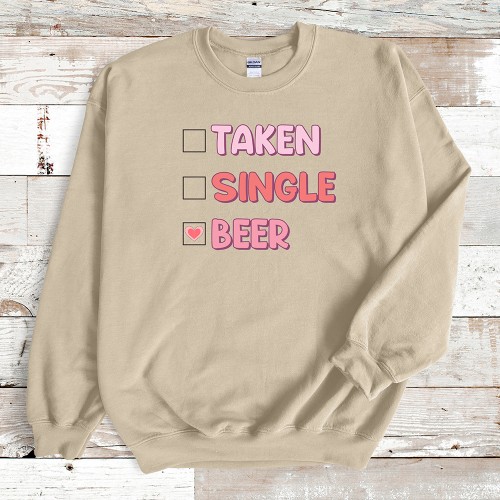 Taken, Single, Beer Funny...