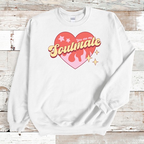 You Are My Soulmate Sweatshirt