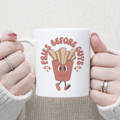 Fries Before Guys Mug