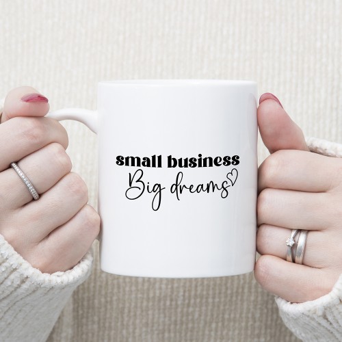 Small Business Big Dreams...