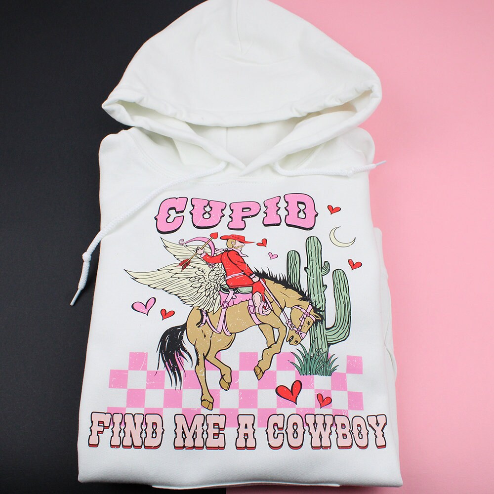 Cupid Find me a Cowboy Hoodie, Cowboy Hoodie, Cowgirl Hoodie, Retro Cowboy Hoodie, Valentine's Day Gift, Vintage Hoodie, Cupid Hoodie